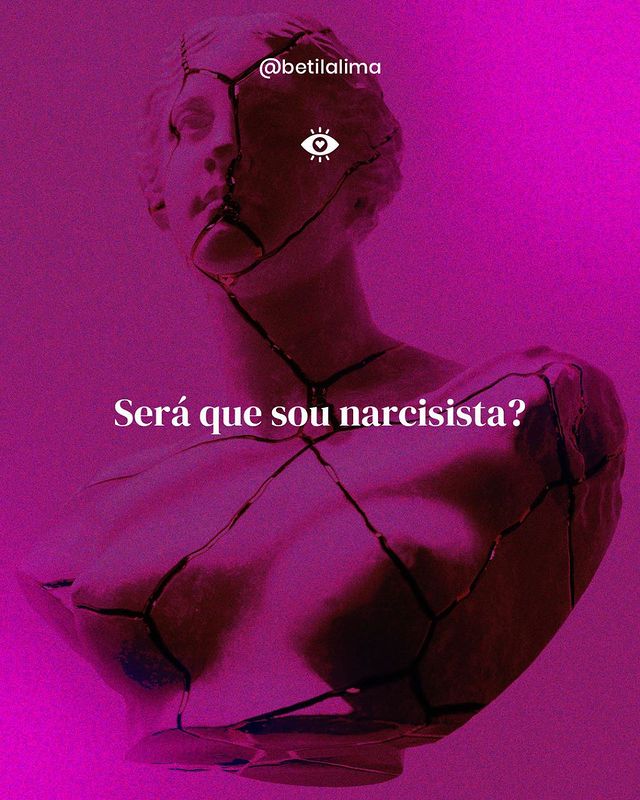 Será que sou narcisista?