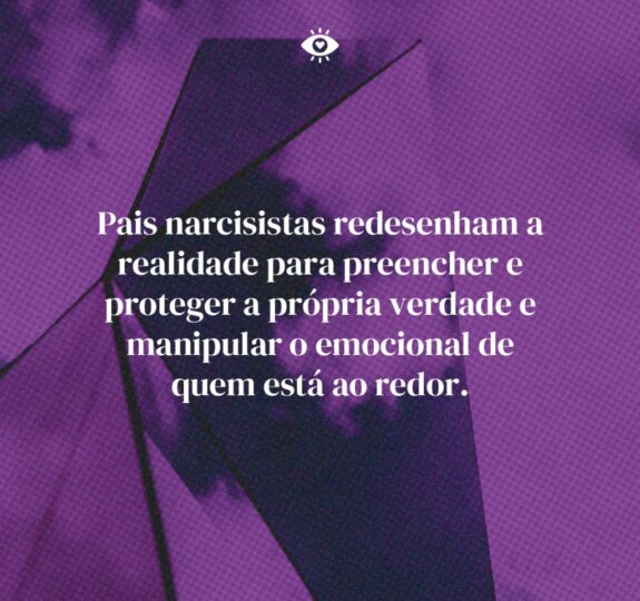 Pai Narcisista: Manipulação Emocional e Controle