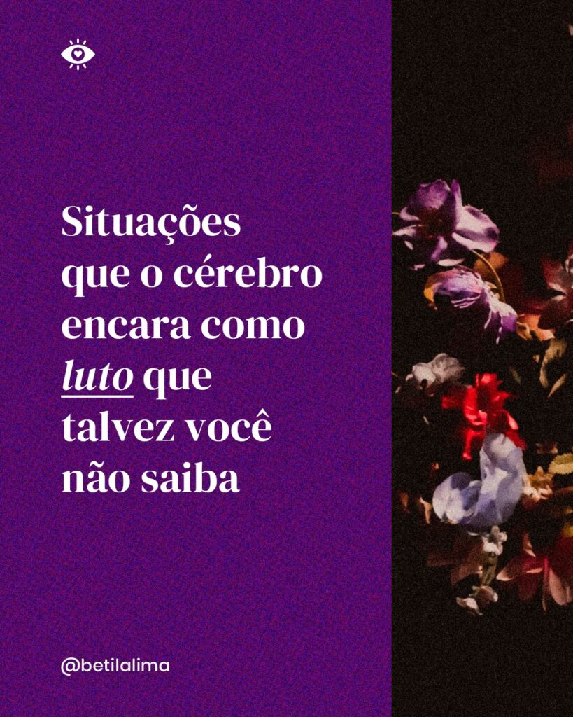 Luto: situações que o cérebro encara e você talvez não saiba