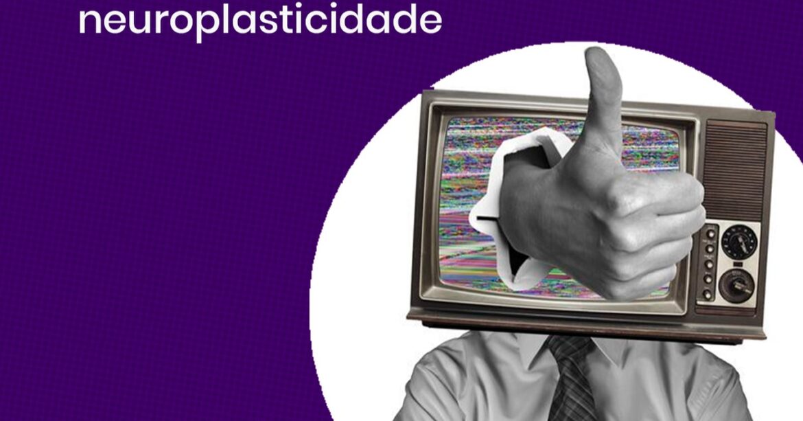 Neuroplasticidade: Tem Alongado Seu Cérebro?