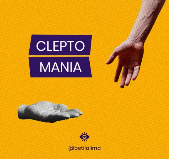 Cleptomania - O que é? Causas, Diagnóstico e Tratamento.