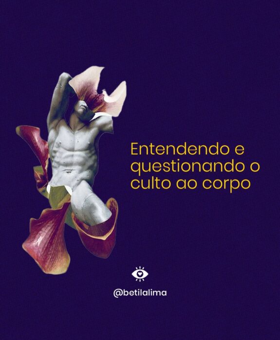 O Culto ao Corpo e o Ideal de Beleza: Qual o Impacto na Saúde Mental?