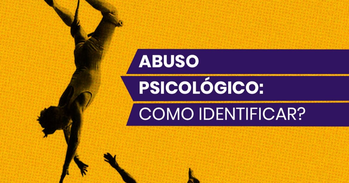 Abuso Psicológico: Como Identificar e Superar Essa Forma Silenciosa de Violência