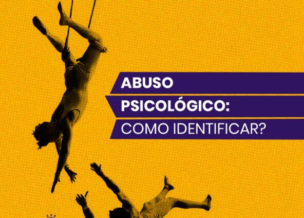 Abuso Psicológico: Como Identificar e Superar Essa Forma Silenciosa de Violência